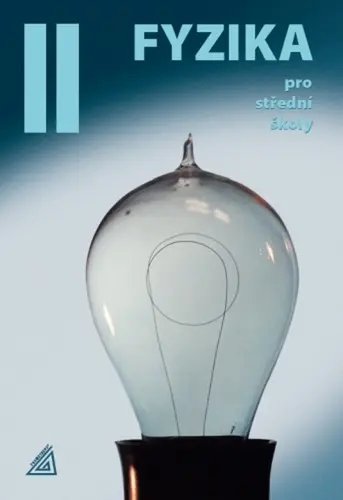 Fyzika pro střední školy 2.díl ( kniha + ED )