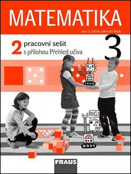 Matematika 3/2 pro ZŠ - pracovní sešit - kolektiv autorů