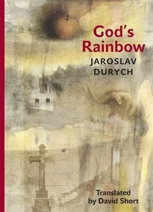 Godś Rainbow - Jaroslav Durych