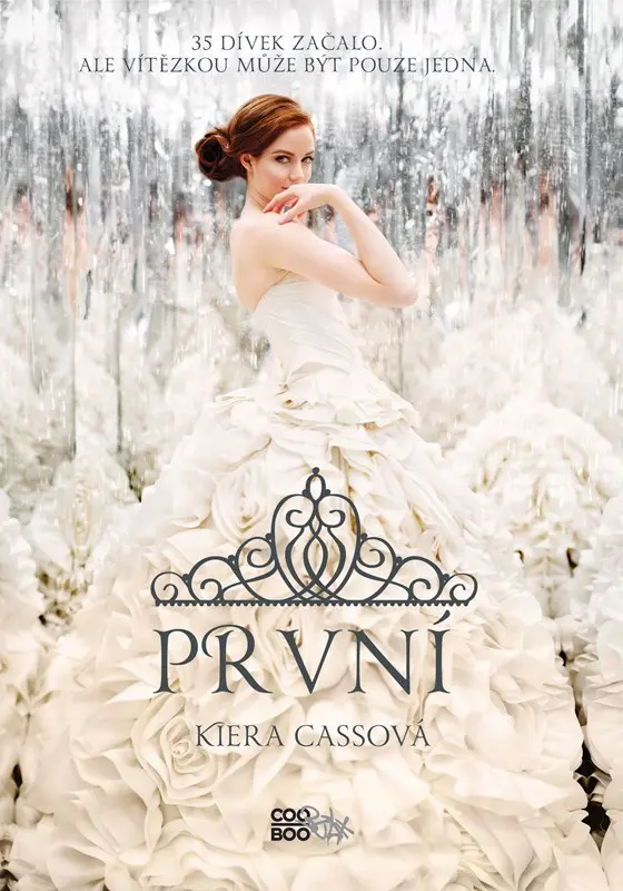 První | Jana Doležalová-Montorio, Kiera Cass