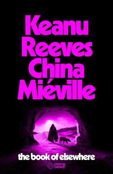 The Book of Elsewhere - China Mieville