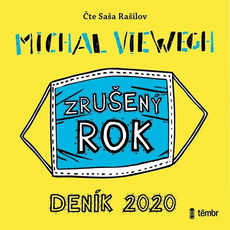 Zrušený rok – Deník 2020 (audiokniha) - Michal Viewegh