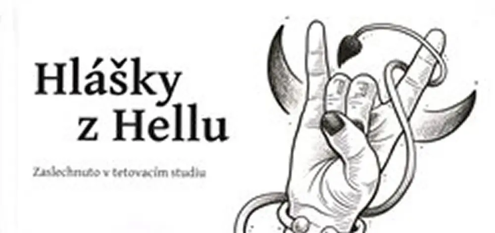 Hlášky z Hellu | KÖNIG DUDZIAKOVÁ, Má