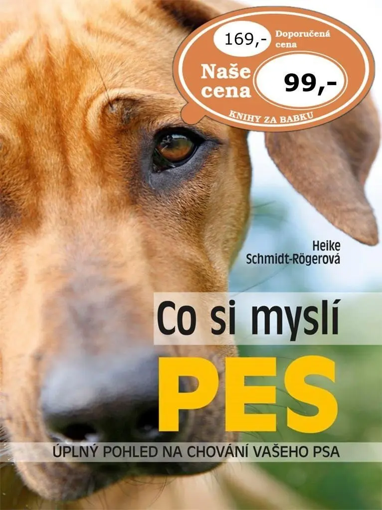 Co si myslí pes - Úplný pohled na chování vašeho psa - Berhold Block