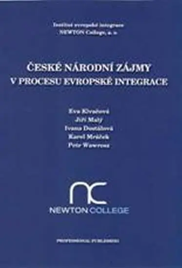 České národní zájmy v procesu evropské integrace - kolektiv autorů