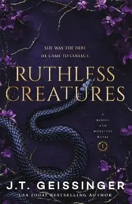 Ruthless Creatures - J.T. Geissinger