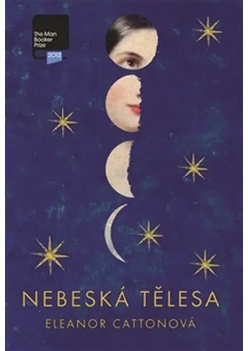 Nebeská tělesa - Eleanor Catton