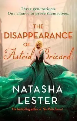 The Disappearance of Astrid Bricard: a captivating story of love, betrayal and passion fro - Natasha Lesterová