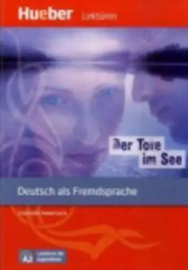 Lektüren für Jugendliche A2: Der Tote im See, Leseheft -  Habersack, Charlotte