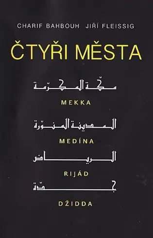 Čtyři města - Charif Bahbouh, Jiří Fleissig