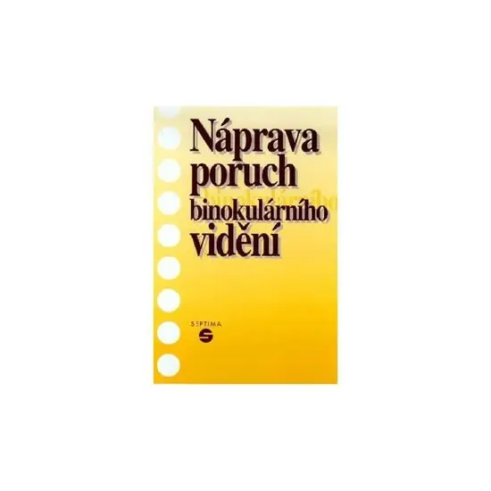 Náprava poruch binokulárního vidění | KEBLOVÁ, Alena