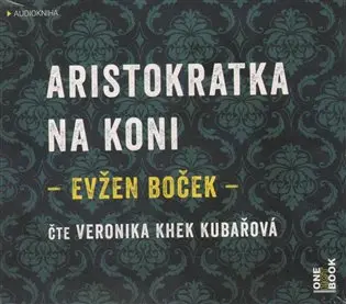 Aristokratka na koni (audiokniha) (CD (mp3)) - Evžen Boček - audiokniha z kategorie Beletria