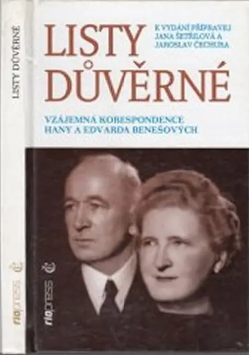 Listy důvěrné (vzájemná korespondence Hany a Edvarda Benešových)