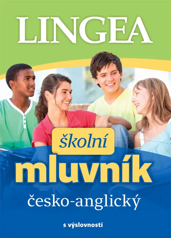 Česko-anglický školní mluvník s výslovností - kolektiv autorů