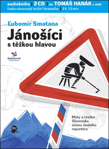 Jánošíci s těžkou hlavou - Lubomír Smatana - audiokniha
