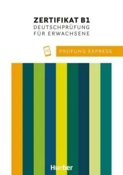 Prüfung Express - Zertifikat B1 für Erwachsene Übungsbuch mit Audios online -  van der Werff, Frauke