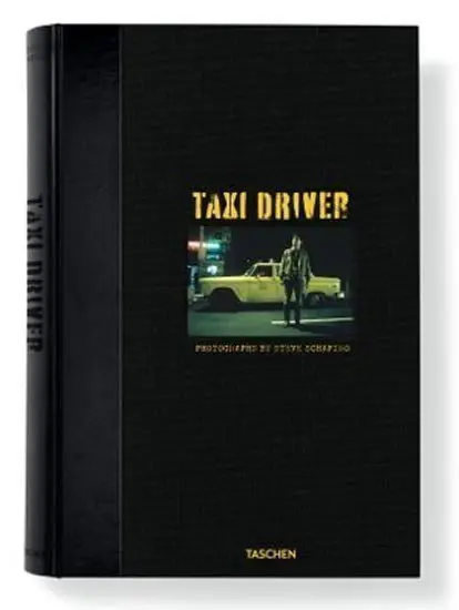 Steve Schapiro: Taxi Driver - Steve Schapiro