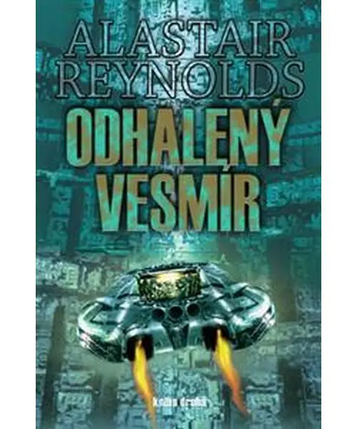 Odhalený vesmír 2 - Alastair Barry Reynolds