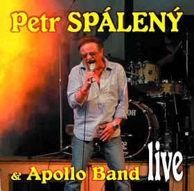 Petr Spálený & Apollo Band live - Petr Spálený