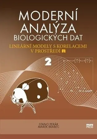 Moderní analýza biologických dat 2 (Lineární modely s korelacemi v prostředí R),Moderní analýza biologických dat 2 (Lineární modely s korelacemi v pro