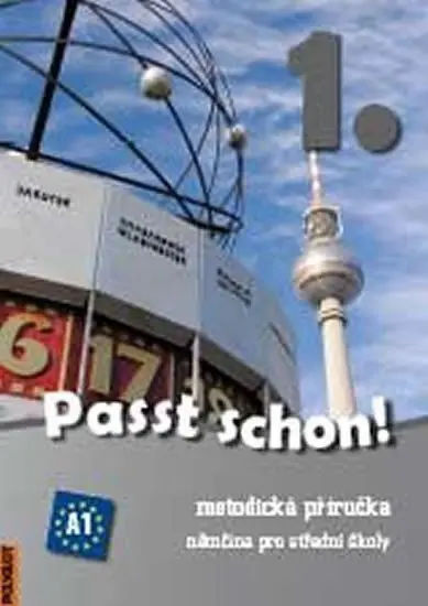 Passt schon! 1. Němčina pro SŠ - Metodická příručka + 2 CD - Doris Dusilová
