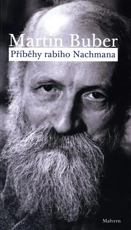 Příběhy rabiho Nachmana - Martin Buber