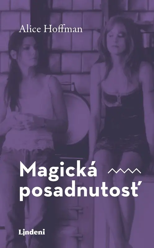 Magická posadnutosť | Katarína Ondrušová, Alice Hoffman