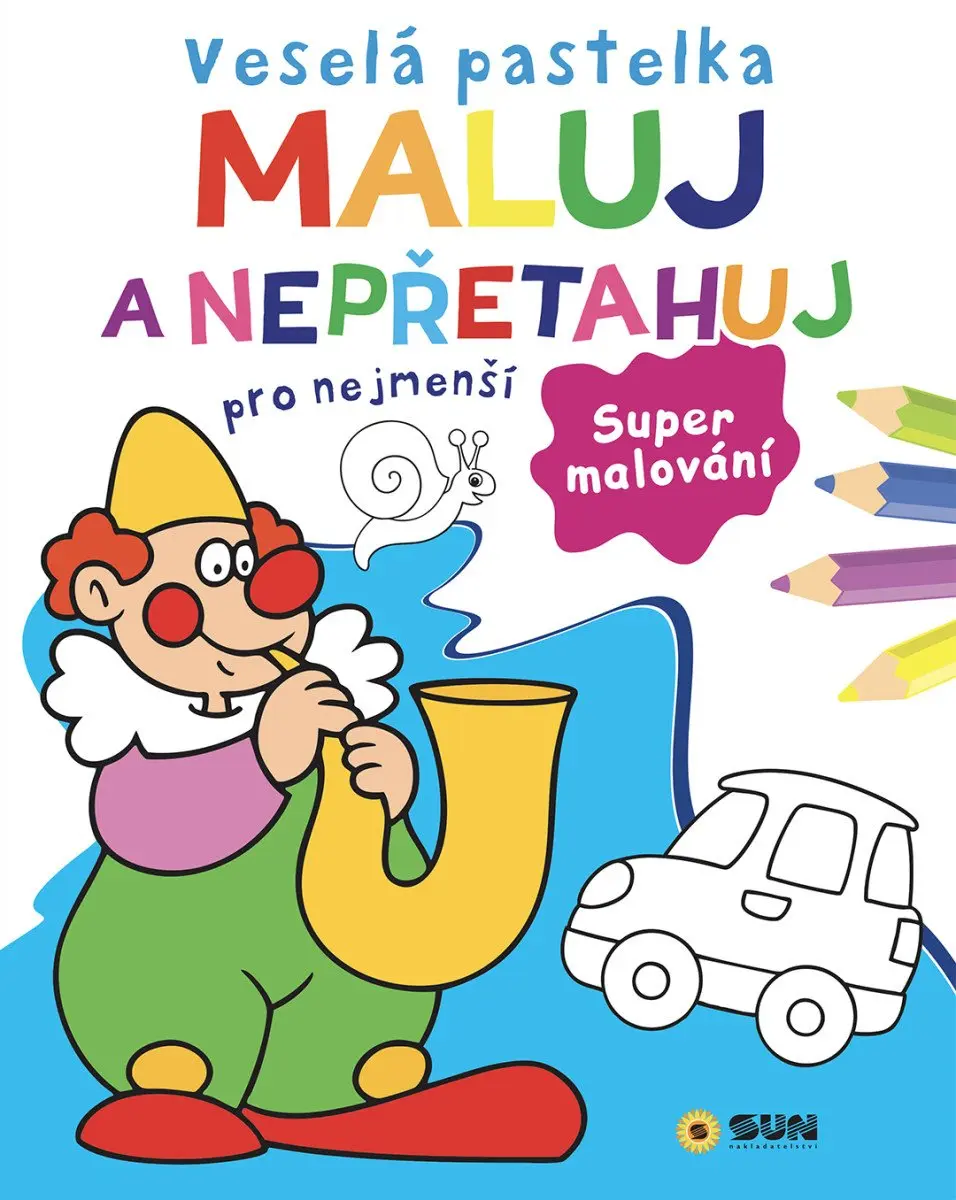 Veselá pastelka Maluj a nepřetahuj pro nejmenší - Supermalování