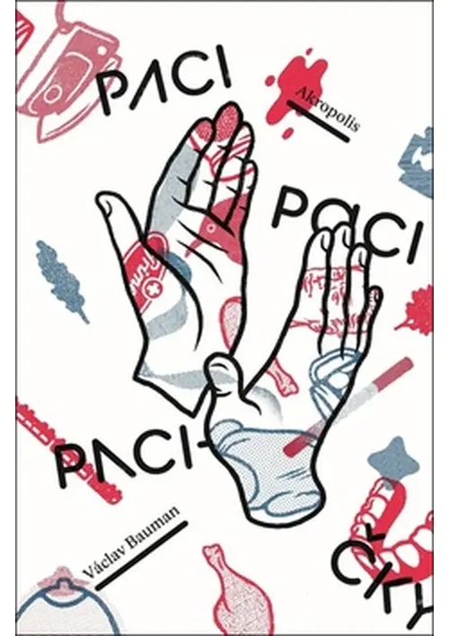 Paci, paci, pacičky - Václav Bauman