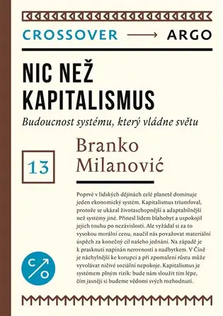 Nic než kapitalismus - Branko Milanovic