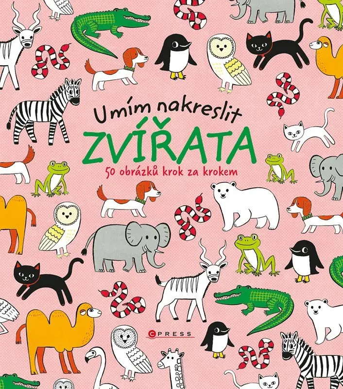 Umím nakreslit zvířata - 50 obrázků krok za krokem - kolektiv autorů