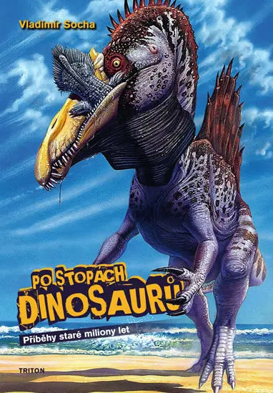 Po stopách dinosaurů  - Vladimír Socha