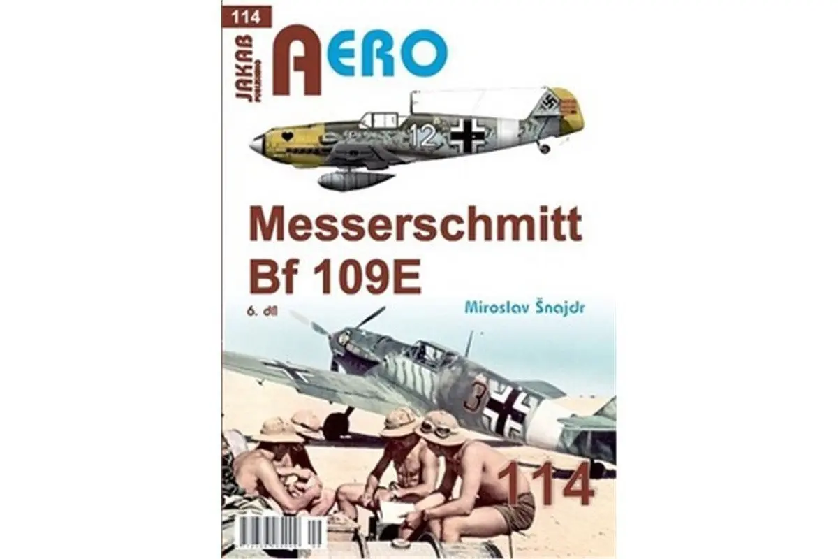 AERO 114 Messerschmitt Bf 109E 6.díl - Miroslav Šnajdr