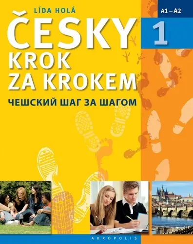 Česky krok za krokem 1 (Učebnice+klíč+2CD) Rusky - Lída Holá