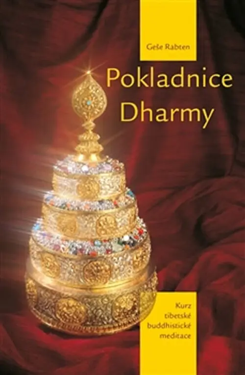 Pokladnice Dharmy - Kurz tibetské buddhistické meditace - Geše Rabten