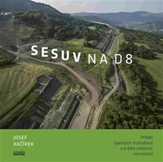 Sesuv na D8 - Josef Kačírek