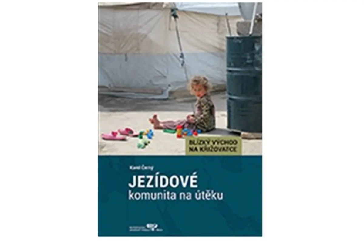Jezídové - komunita na útěku - Karel Černý