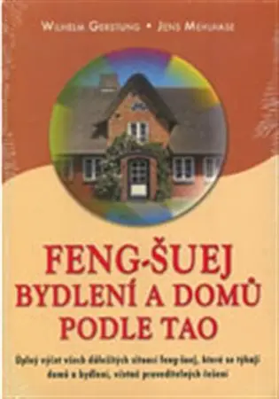 Feng-Šuej bydlení a domů podle Tao