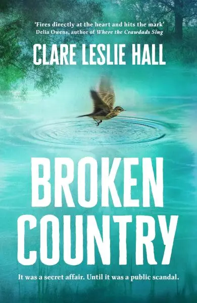 Broken Country - Clare Leslie Hall