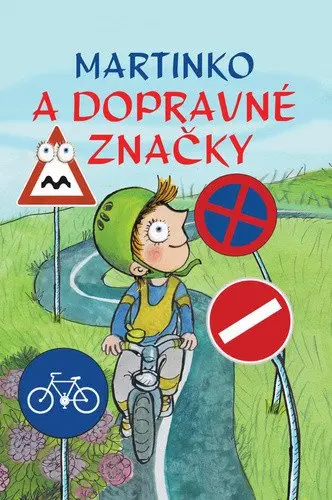 Martinko a dopravné značky - neznámý