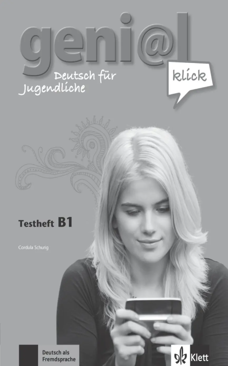 Genial Klick 3 (B1) – Testheft + CD - Cordula Schurig