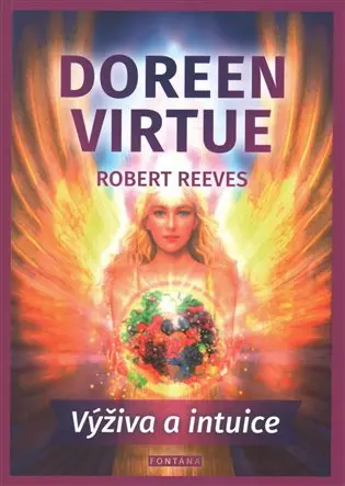Výživa a intuice - Doreen Virtue