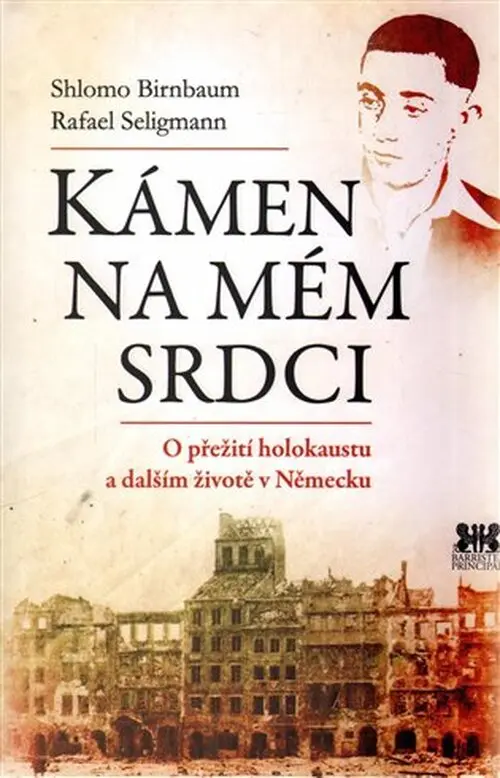 Kámen na mém srdci - O přežití holokaustu a dalším životě v Německu