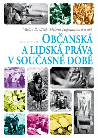 Občanská a lidská práva v současné době - Václav Pavlíček