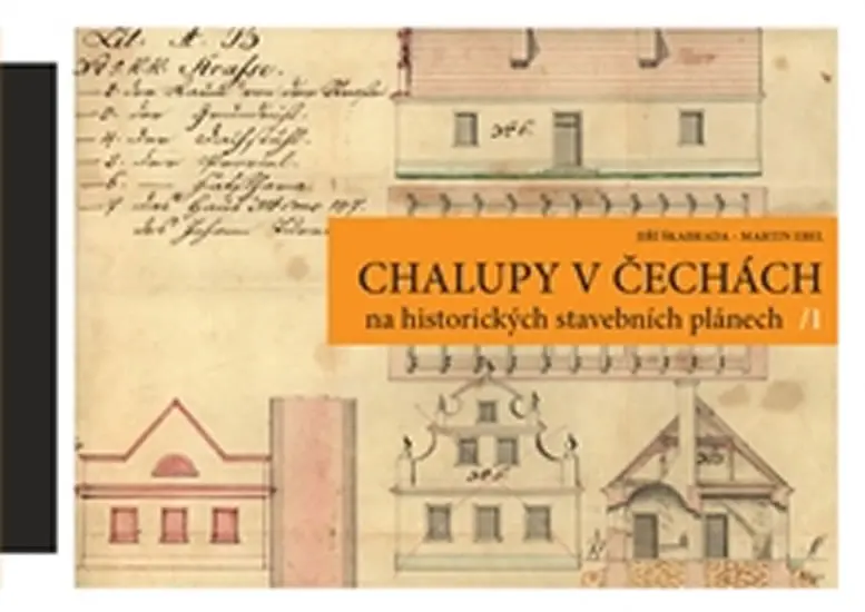 Chalupy v Čechách na historických stavebních plánech II. - Jiří Škabrada