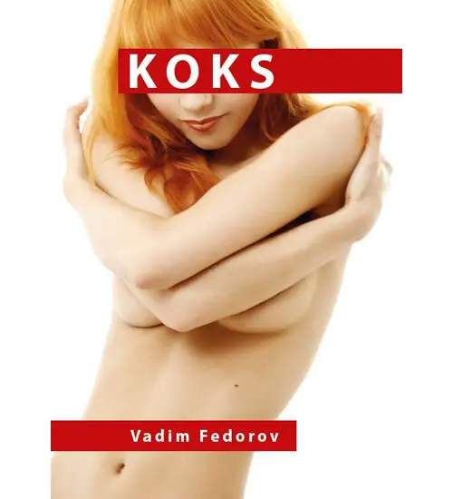 Koks - Vadim Fedorov