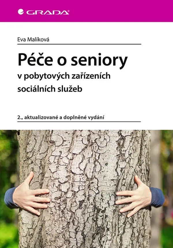 Péče o seniory v pobytových