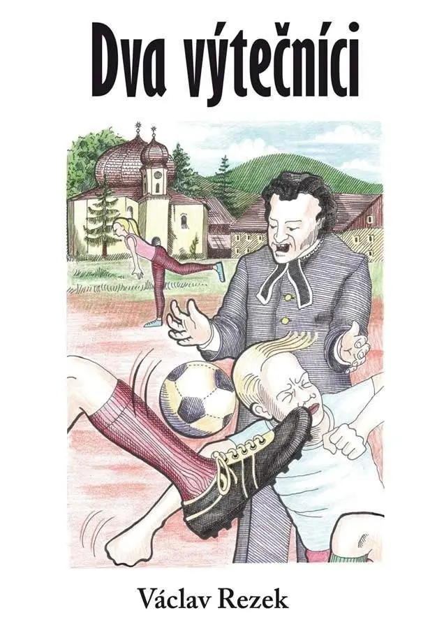 Dva výtečníci - Václav Rezek