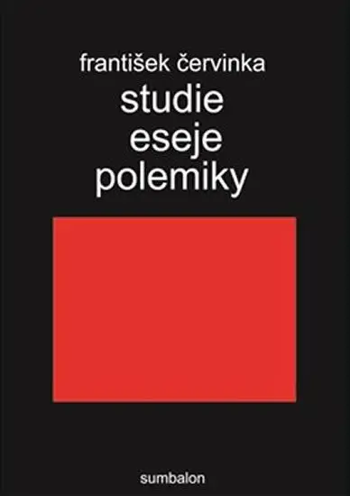Studie eseje polemiky - František Červinka