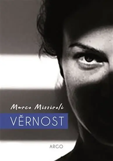 Věrnost - Marco Missiroli